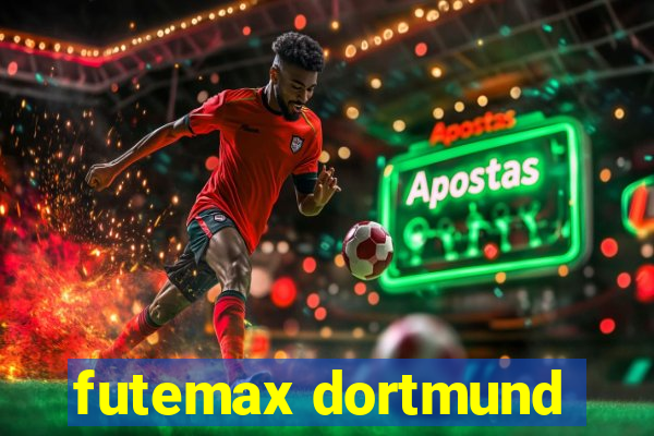 futemax dortmund